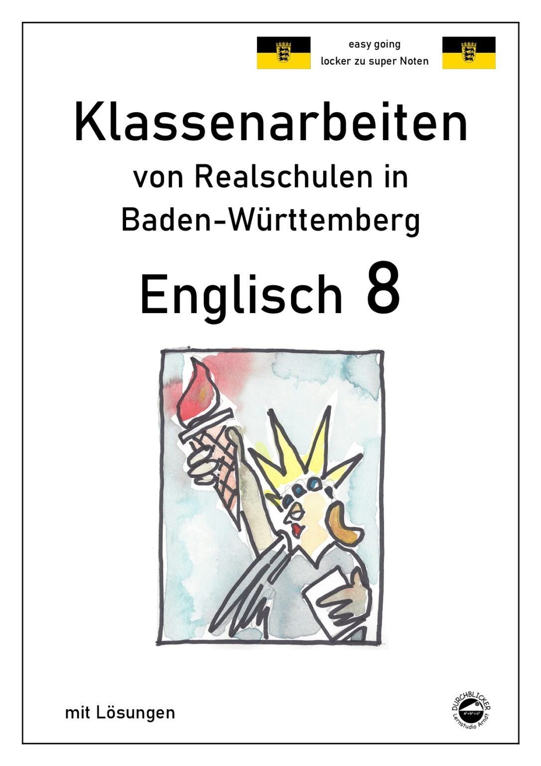 Abschlussprüfung Englisch Realschule Pdf Mit Lösungen Englisch 8 BW Realschule - Durchblicker