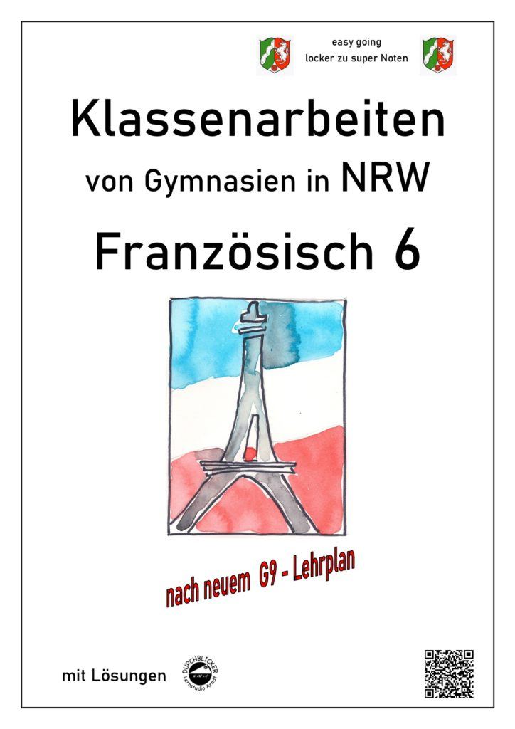 Klassenarbeiten Französisch Klasse 6 Gymnasium Kostenlos Französisch 6 NRW Gymnasium - Durchblicker