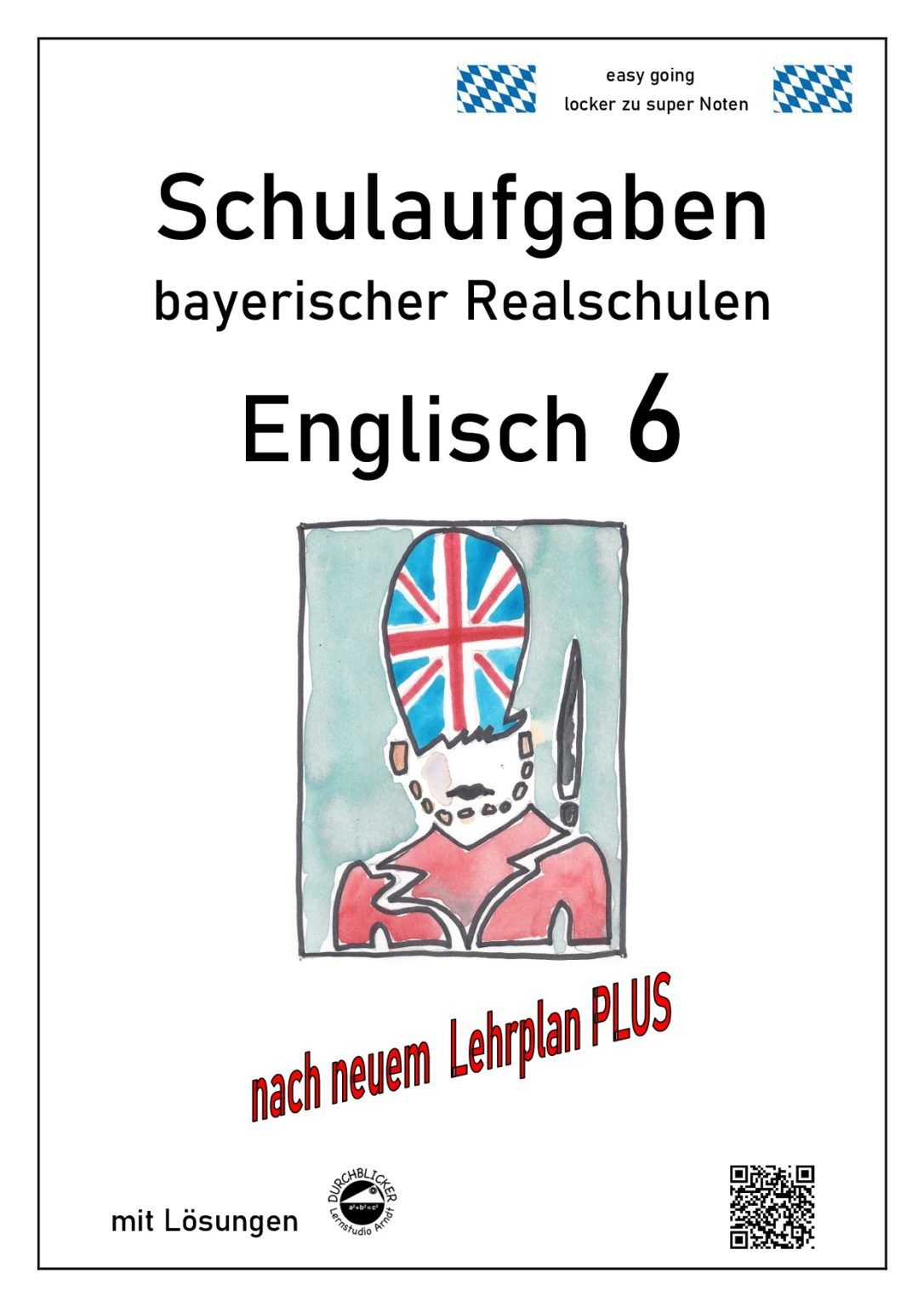 Abschlussprüfung Englisch Realschule Pdf Mit Lösungen Englisch 6 Bayern Realschule - Durchblicker